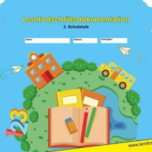 Lernfortschrittsdokumentation  3. Schulstufe